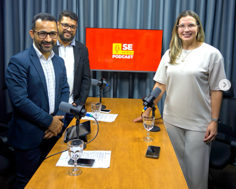 Silvany Mamlak participa de podcast do SE Notícias e destaca avanços da FAMES em Sergipe