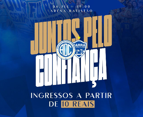 Confiança lança promoção de ingressos para duelo decisivo contra o Barra