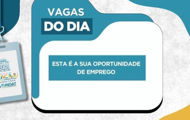 Confira novas vagas de emprego disponibilizadas pela Prefeitura para esta segunda-feira, 31