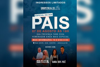 Especial de Dia dos Pais do Sindipetro AL/SE terá música ao vivo e homenagem nesta sexta-feira