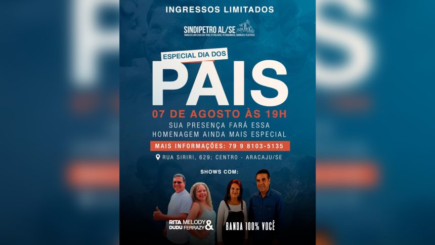 Especial de Dia dos Pais do Sindipetro AL/SE terá música ao vivo e homenagem nesta sexta-feira