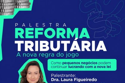 Prefeitura da Barra dos Coqueiros promove palestra sobre Reforma Tributária para pequenos negócios